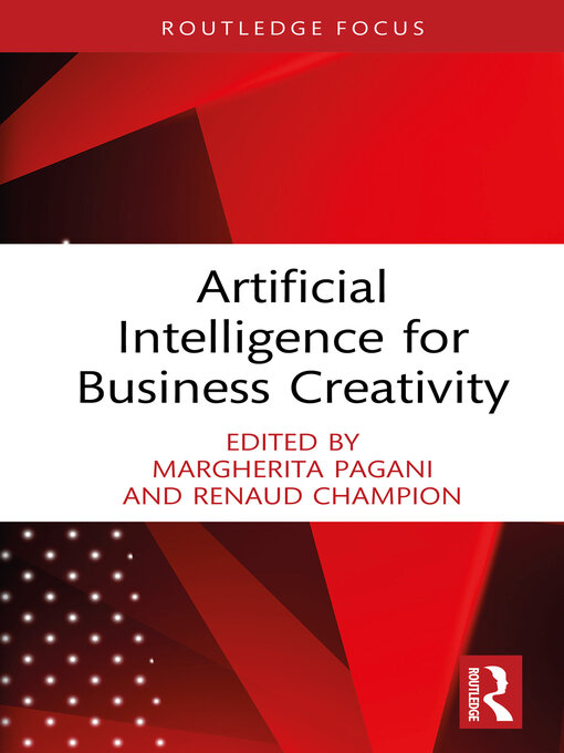 Title details for Artificial Intelligence for Business Creativity by Margherita Pagani - Available
